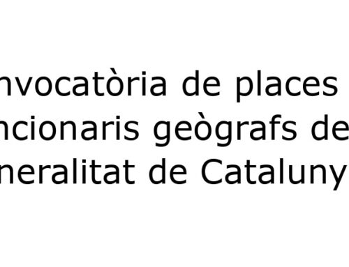 Convocatòria de places Funcionaris geògrafs de la Generalitat de Catalunya